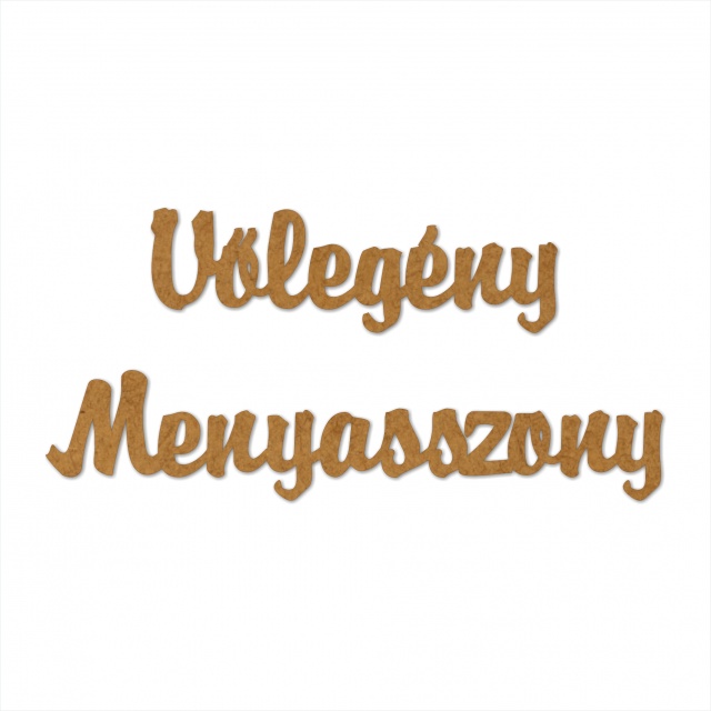 Text Menyasszony, 3 cm, decupat din HDF