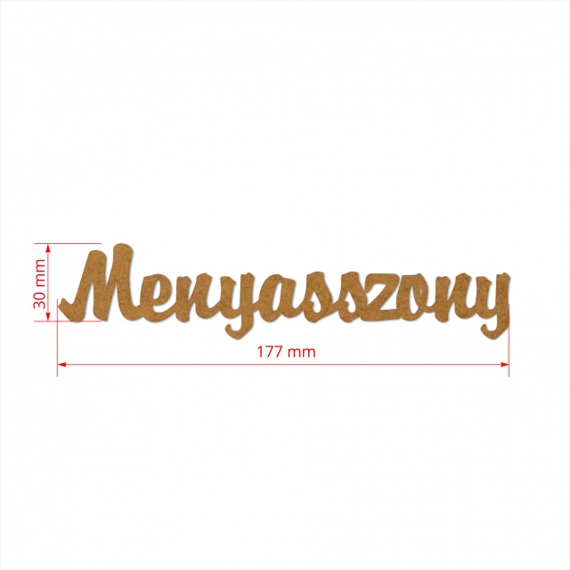 Text Menyasszony, 3 cm, decupat din HDF