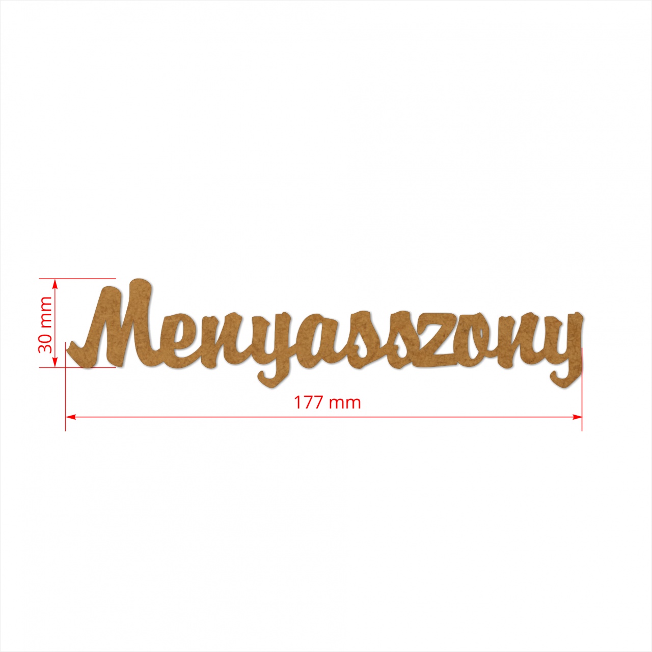 Text Menyasszony, 3 cm, decupat din HDF